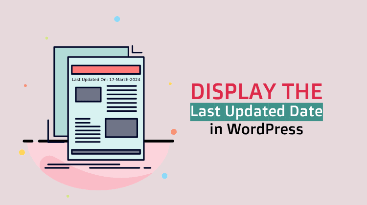 Display the last updated date of your posts in WordPress